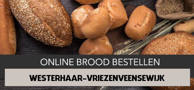 brood bezorgen Westerhaar-Vriezenveensewijk